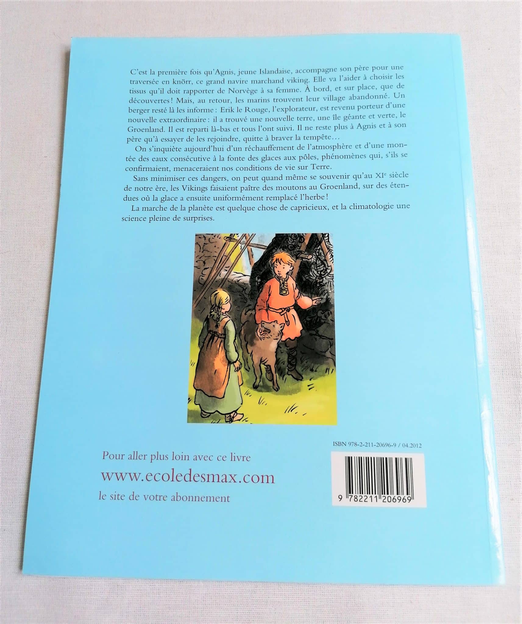 L'herbe verte du Groenland Les vikings aux Xème siècle – Image 3